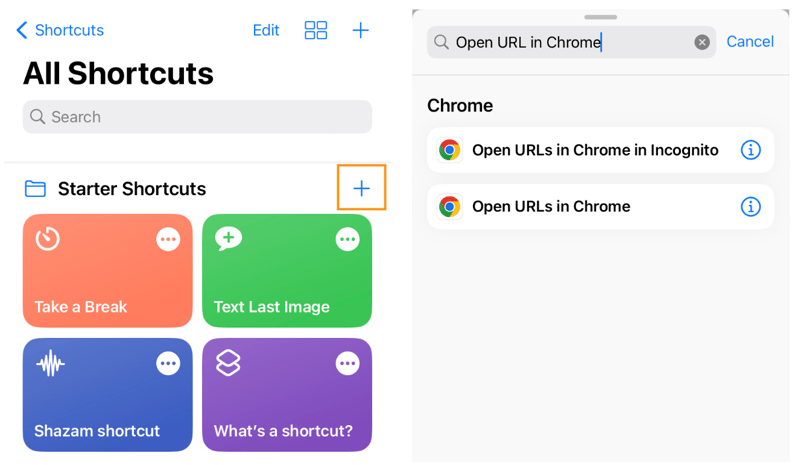 The Shortcuts app with the plus button highlighted and the Open URLs in Chrome action found via search.